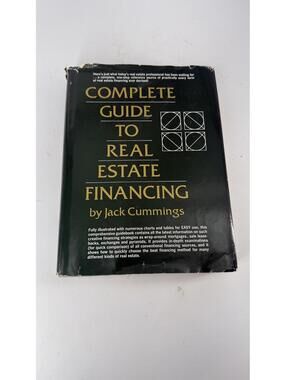 Complete Guide to Real Estate Financing Cummings 1979 HC Prentice Hall Vintage